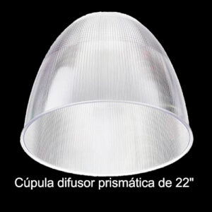 Cúpula Prismática de 22”